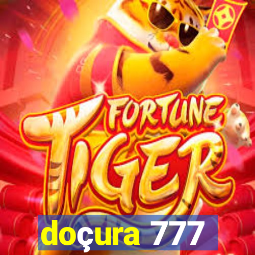 doçura 777